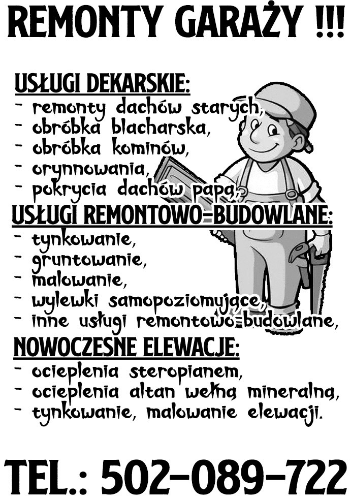 Czarno-biała grafika reklamowa usług remontowych: dekarstwo, prace remontowo-budowlane i elewacje, z numerem telefonu.
