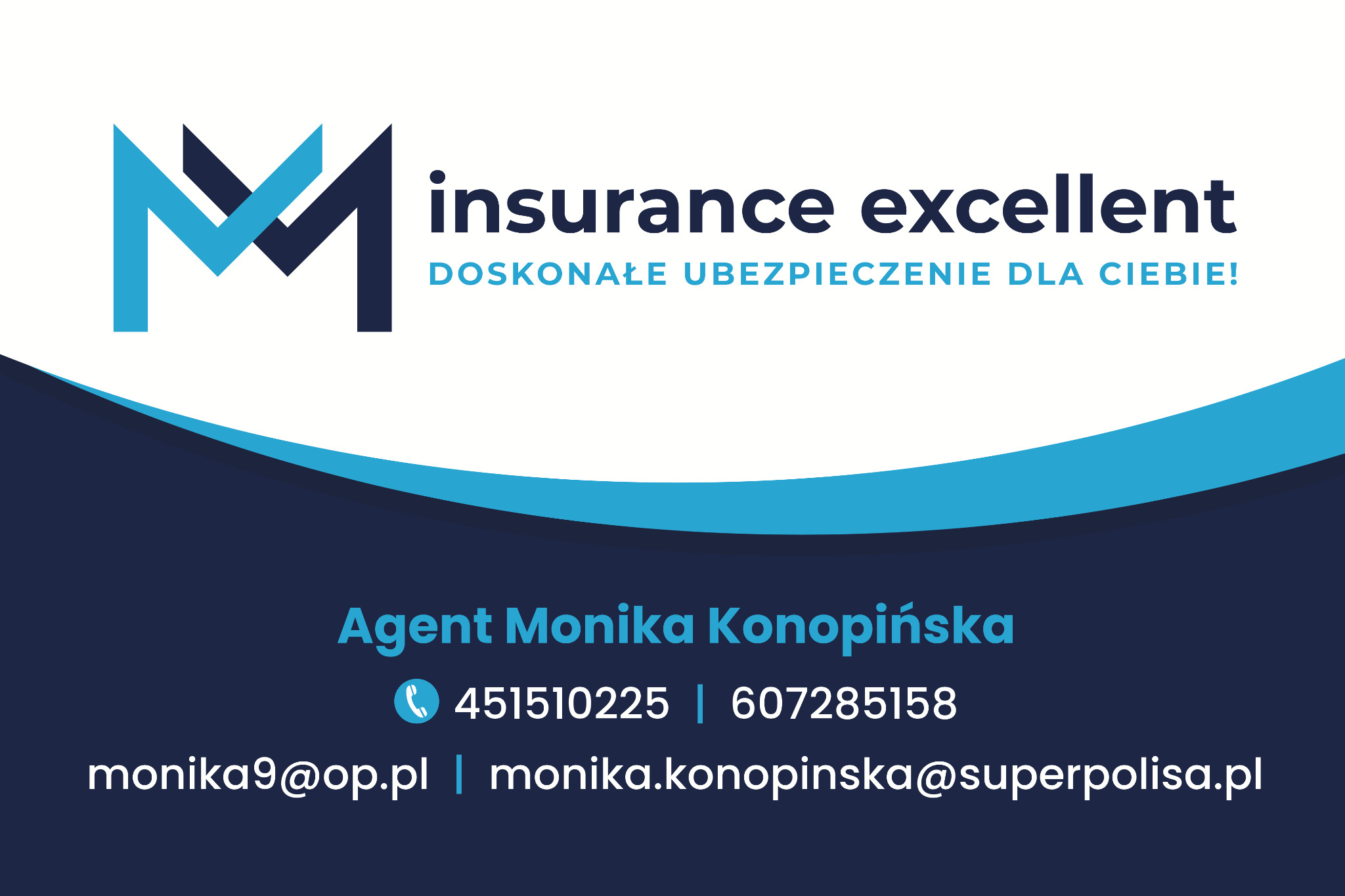 Logo firmy ubezpieczeniowej z niebieskim symbolem graficznym w kształcie litery M, nazwą 'insurance excellent' i hasłem 'DOSKONAŁE UBEZPIECZENIE DLA CIEBIE!', poniżej dane kontaktowe agenta Moniki...