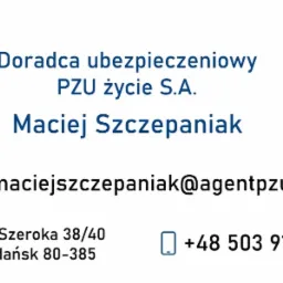 Wizytówka doradcy ubezpieczeniowego PZU Życie S.A. Maciej Szczepaniak, zawierająca adres e-mail, adres biura w Gdańsku oraz numer telefonu.