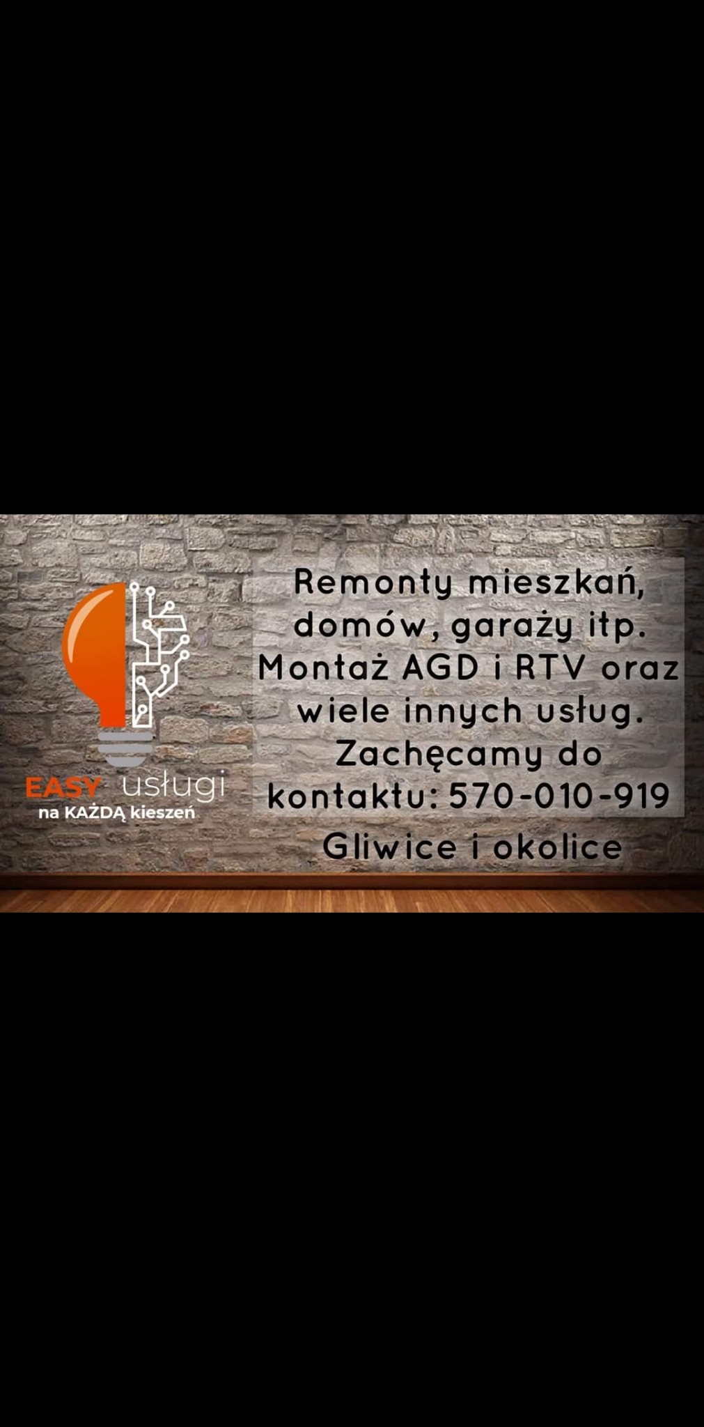 Grafika reklamowa firmy remontowej z Gliwic, prezentująca ofertę remontów mieszkań, domów, garaży oraz montażu AGD i RTV. Logo firmy 'Easy usługi' w formie żarówki z elementami elektronicznymi...