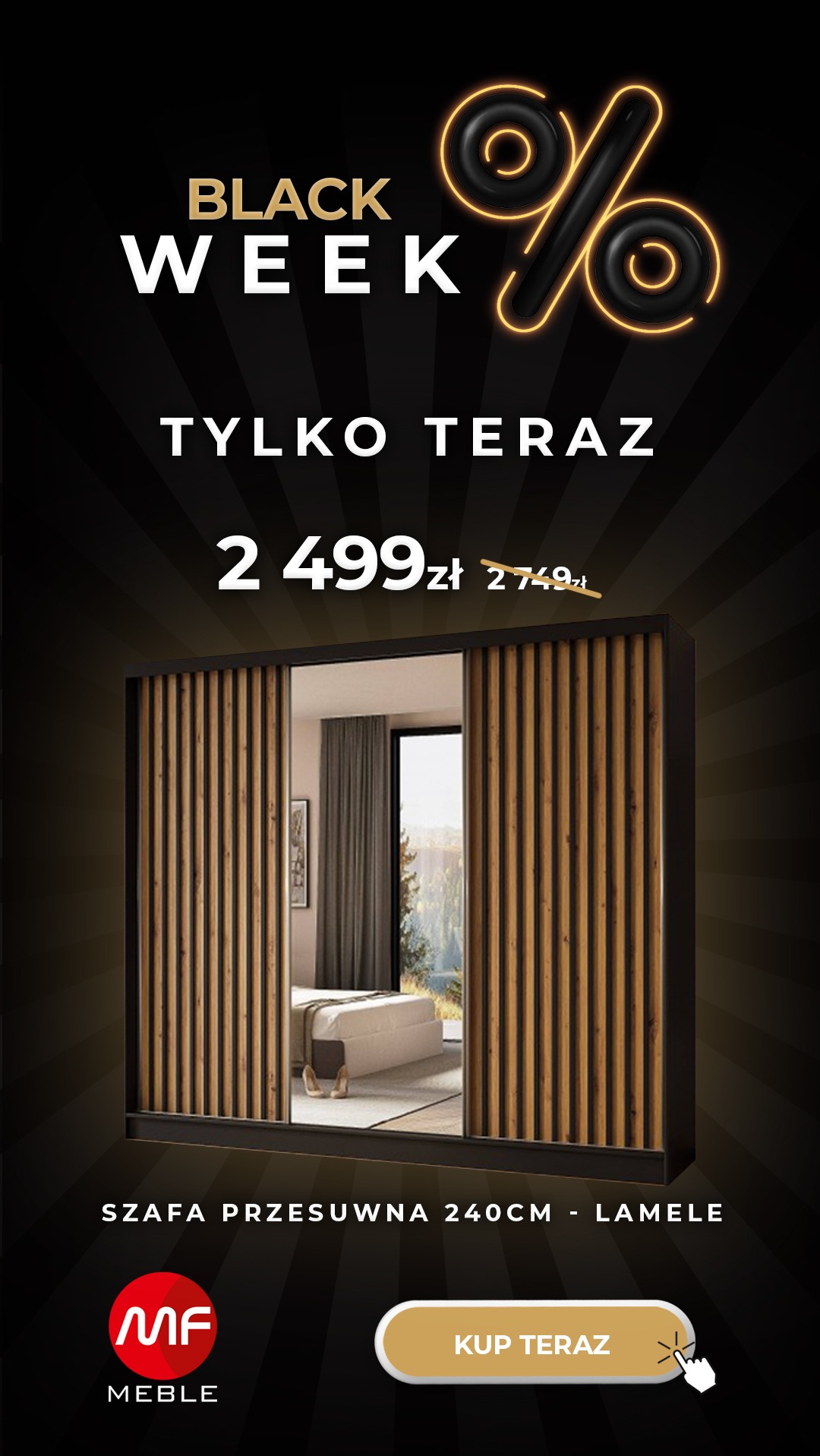 Grafika reklamowa szafy przesuwnej z lamelami w promocji Black Week, widoczna cena obniżona z 2749 zł na 2499 zł, w tle sypialnia z łóżkiem i butami, logo producenta MF Meble, przycisk Kup Teraz.