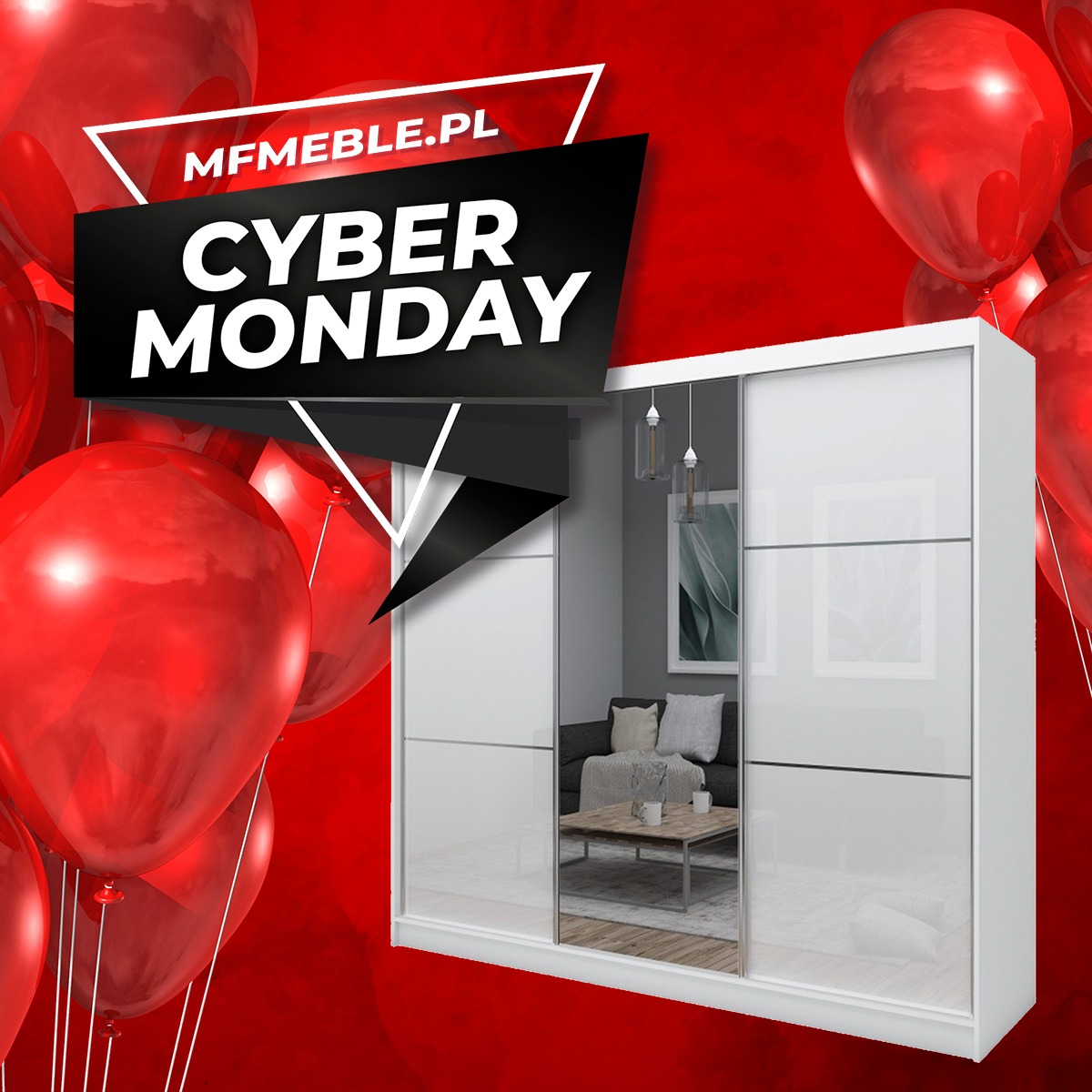 Promocja Cyber Monday: Biała szafa przesuwna z lustrzanymi drzwiami na czerwonym tle z balonami, widoczny fragment pokoju z sofą i stolikiem kawowym.