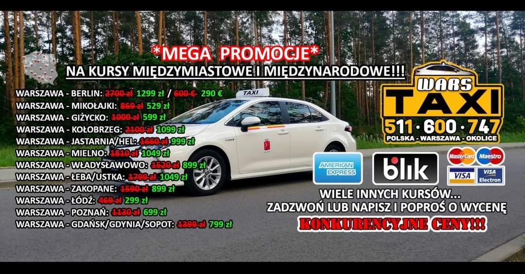 Biała taksówka z logo Wars Taxi na tle lasu, oferta cenowa na kursy międzymiastowe i międzynarodowe, akceptowane formy płatności: American Express, Blik, karty Visa i Mastercard.