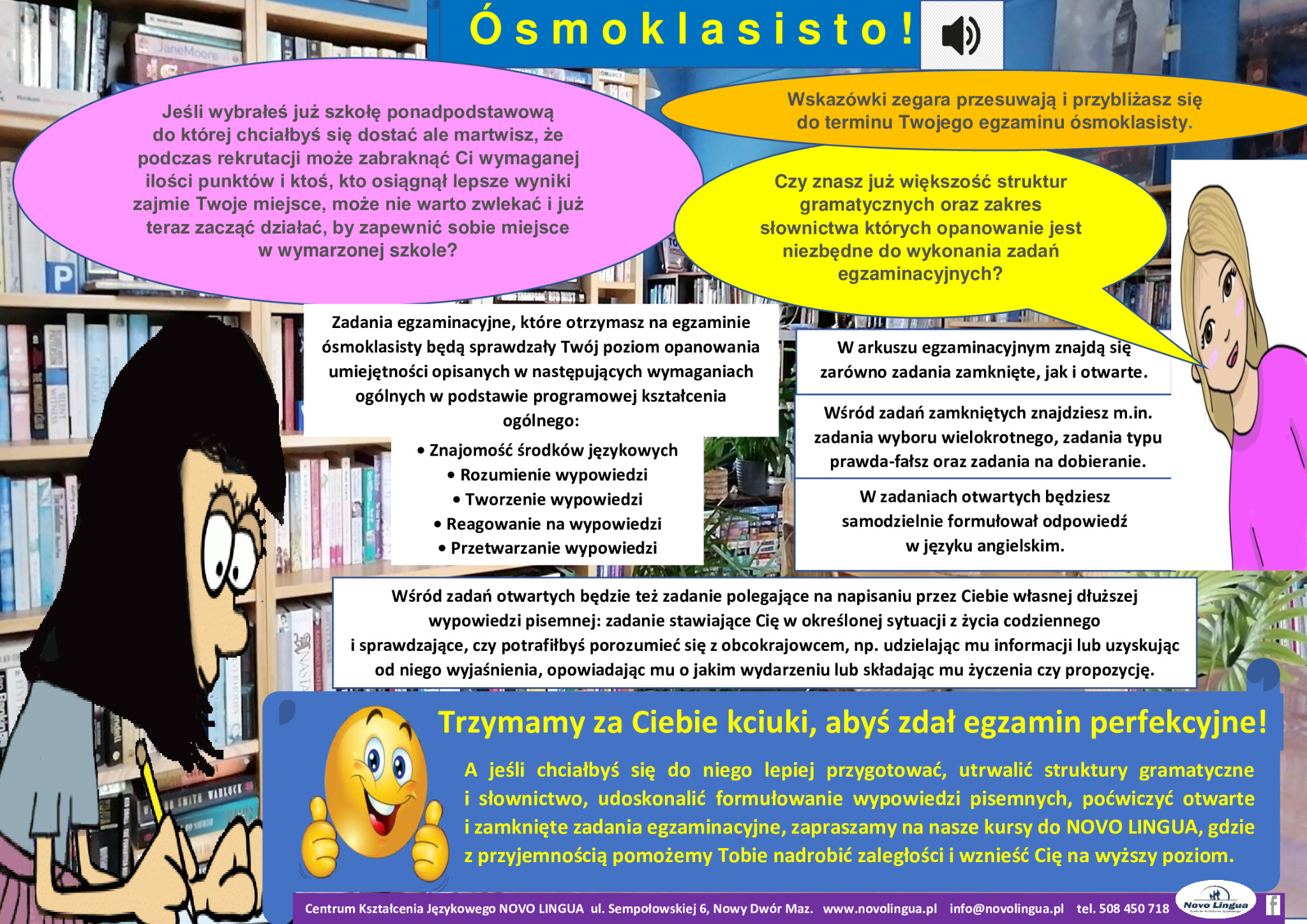 Grafika reklamowa kursu językowego dla ósmoklasistów, z informacjami o egzaminie, umiejętnościach sprawdzanych na egzaminie oraz zaproszeniem na kursy przygotowawcze.