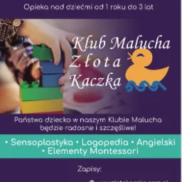 Grafika reklamowa klubu malucha z motywem kaczki, oferującego zajęcia sensoplastyki, logopedii, języka angielskiego i elementów Montessori, z informacjami kontaktowymi i adresem.