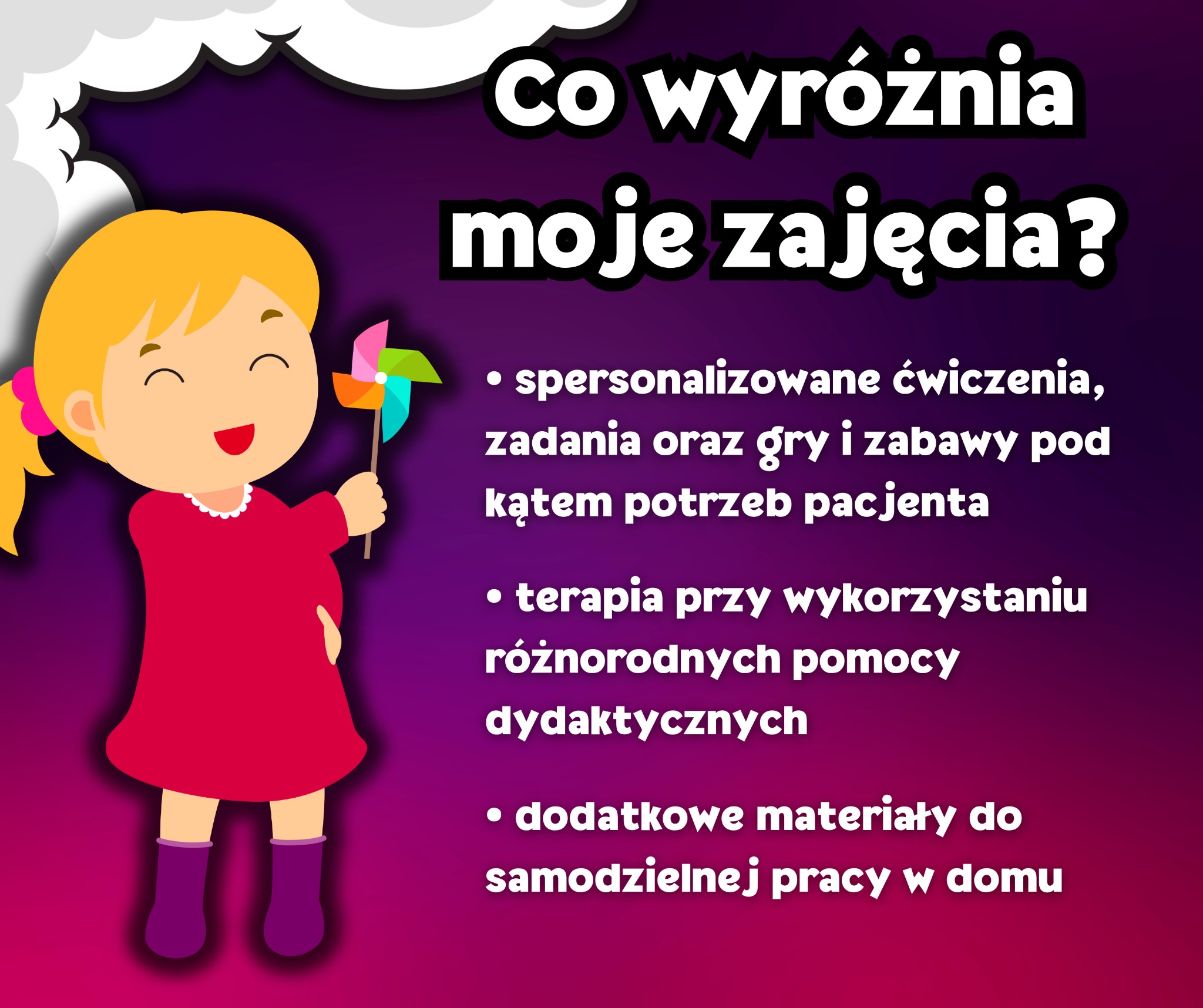Ilustracja graficzna z pytaniem 'Co wyróżnia moje zajęcia?' oraz listą korzyści: spersonalizowane ćwiczenia, terapia z pomocą dydaktyczną, dodatkowe materiały do pracy w domu, prawdopodobnie...