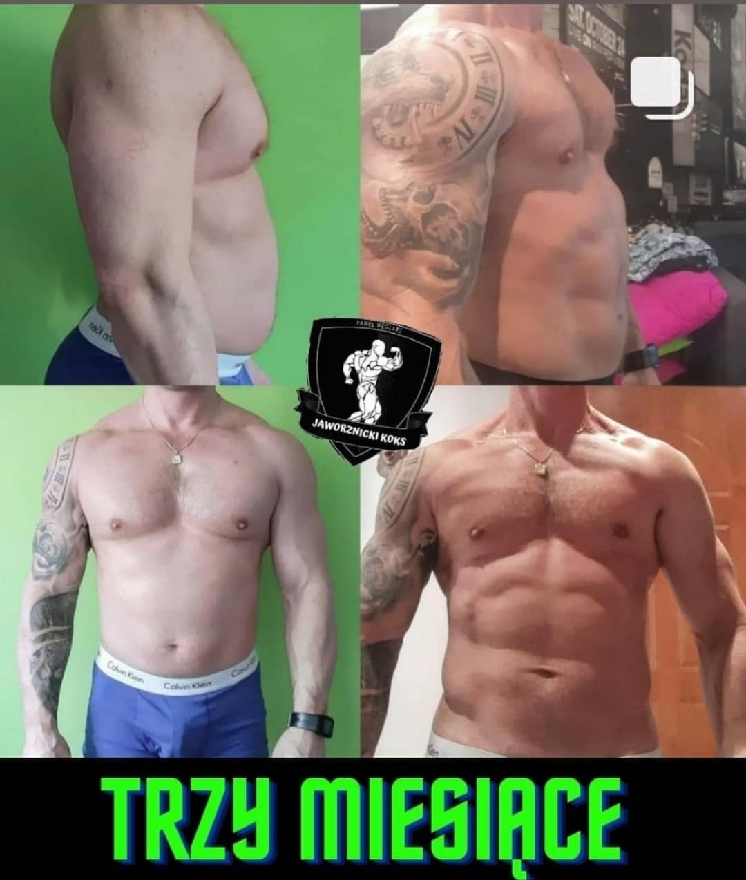 Mężczyzna przed i po metamorfozie sylwetki w ciągu trzech miesięcy, widoczne zmiany w budowie ciała i redukcji tkanki tłuszczowej, tatuaże na ramionach, logo firmy w centralnej części zdjęcia.