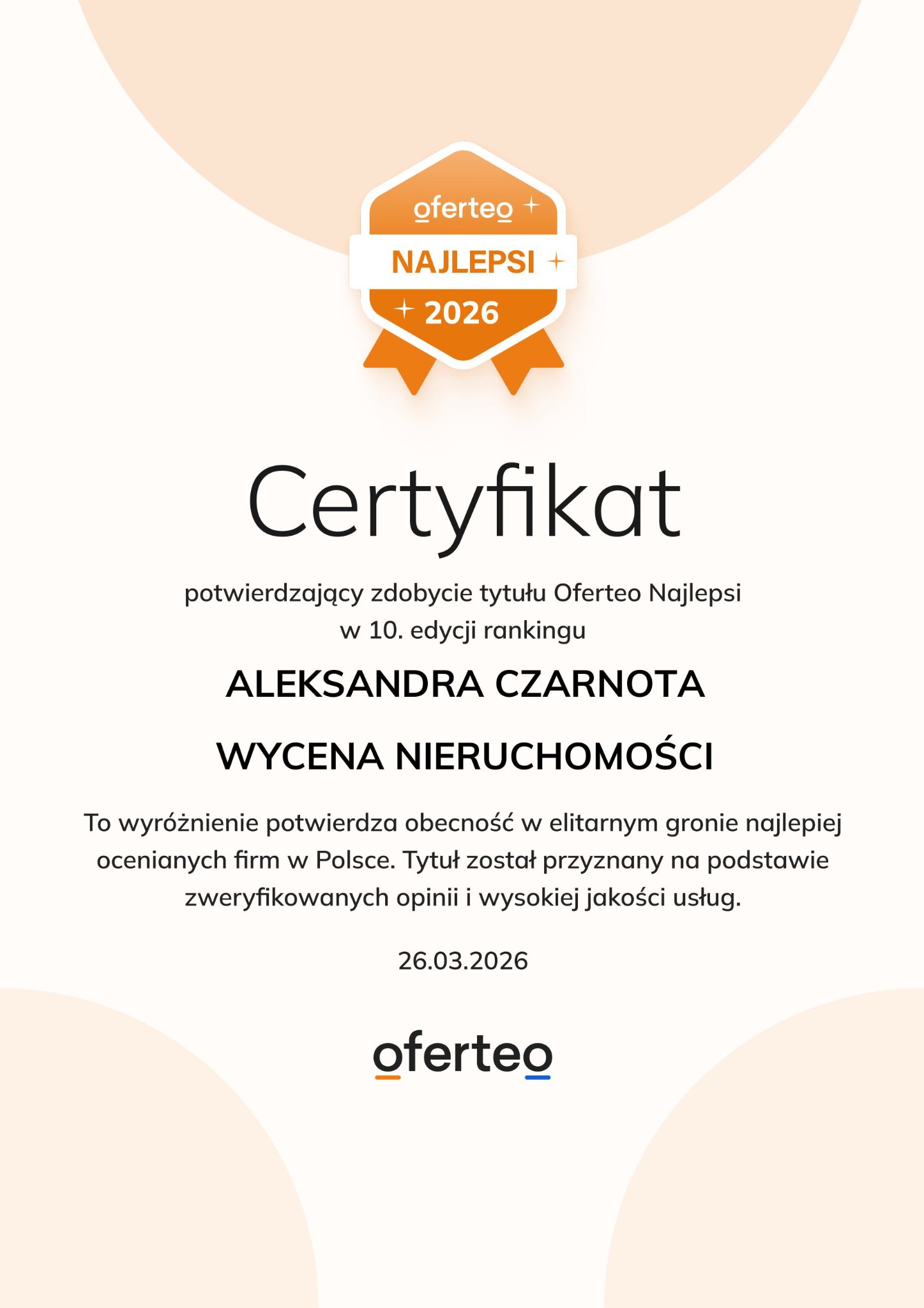 Certyfikat Oferteo Najlepsi 2026 dla Aleksandry Czarnoty, specjalistki od wyceny nieruchomości. Wyróżnienie za obecność w elitarnym gronie.