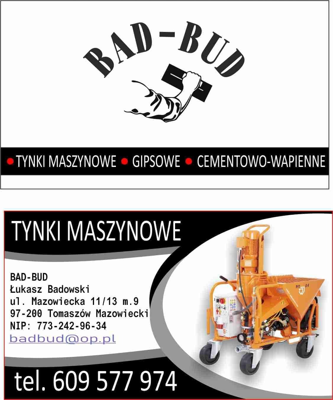 Reklama firmy BAD-BUD oferującej tynki maszynowe, gipsowe i cementowo-wapienne, z logo przedstawiającym ramię trzymające kielnię oraz numerem telefonu i adresem e-mail.