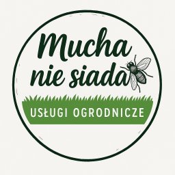 MUCHA NIE SIADA - USŁUGI OGRODNICZE ALICJA MUCHA - Znakomite Prace Ogrodnicze Szczecin
