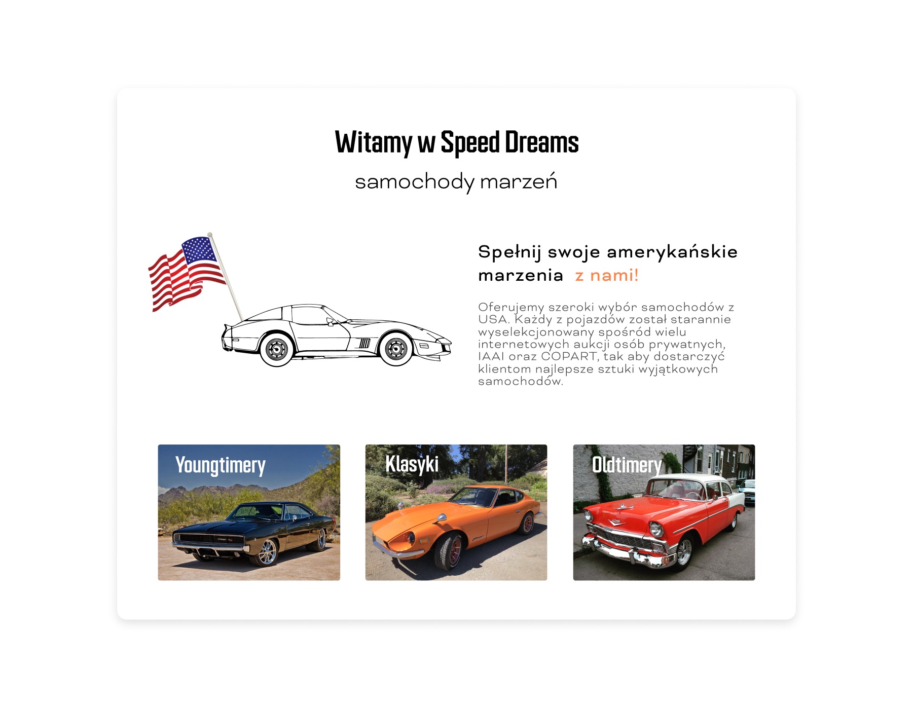Grafika reklamowa firmy Speed Dreams z ofertą sprzedaży samochodów amerykańskich typu youngtimer, klasyk i oldtimer, zarys Corvette z flagą USA.
