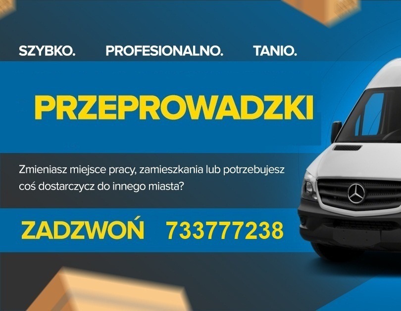 Reklama firmy oferującej usługi transportowe: biały bus na niebieskim tle z napisem 'Przeprowadzki', numerem telefonu i hasłami 'Szybko. Profesjonalnie. Tanio.'