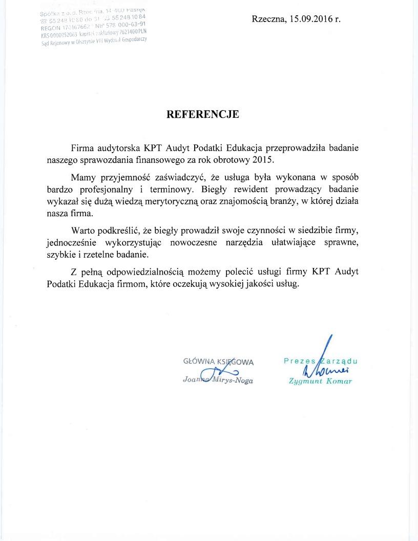 Skan dokumentu referencyjnego z pozytywną opinią o firmie audytorskiej KPT Audyt Podatki Edukacja, podpisany przez Główną Księgową i Prezesa Zarządu, datowany na 15.09.2016.