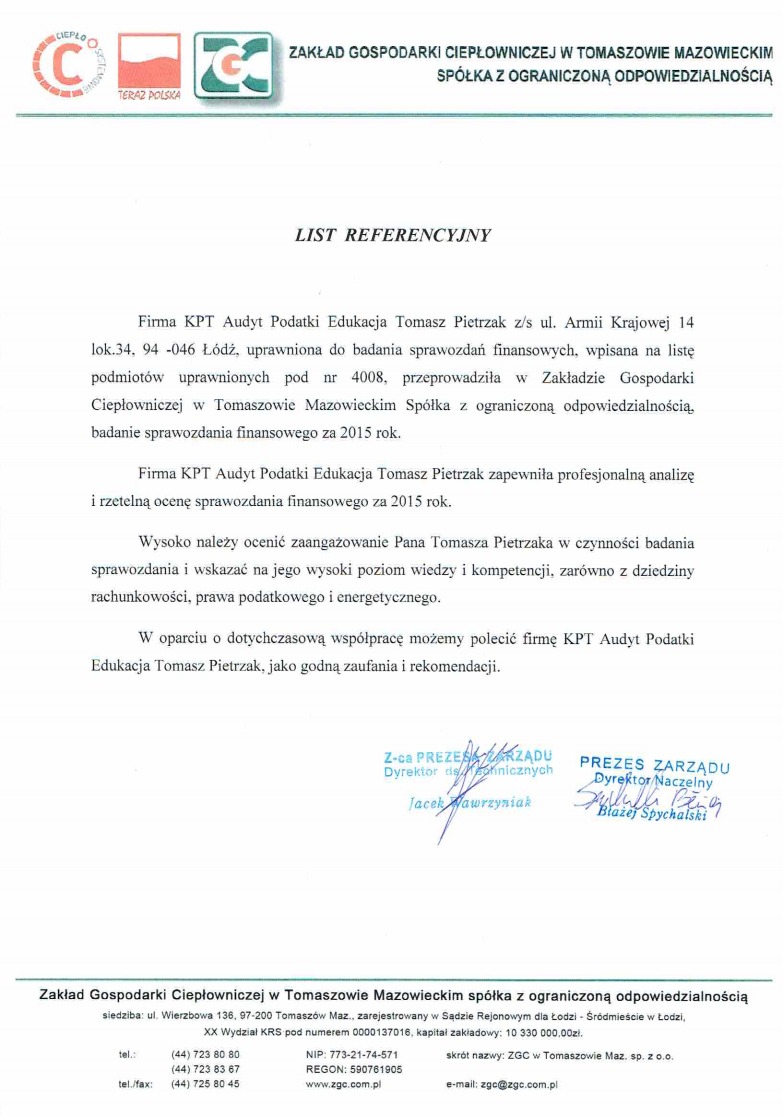 Skan dokumentu referencyjnego od Zakładu Gospodarki Ciepłowniczej w Tomaszowie Mazowieckim dla firmy KPT Audyt Podatki Edukacja Tomasz Pietrzak za badanie sprawozdania finansowego za 2015 rok,...