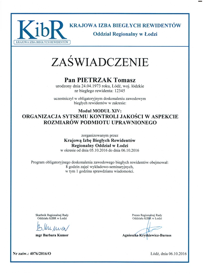 Skan zaświadczenia Krajowej Izby Biegłych Rewidentów o ukończeniu szkolenia zawodowego przez Tomasza Pietrzaka w zakresie organizacji systemu kontroli jakości.