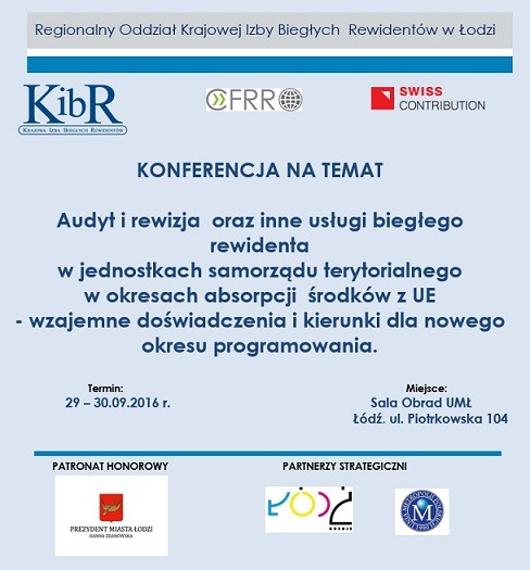Plakat konferencji na temat audytu i rewizji dla jednostek samorządu terytorialnego, organizowanej przez Krajową Izbę Biegłych Rewidentów w Łodzi, z logo patronów i partnerów strategicznych.