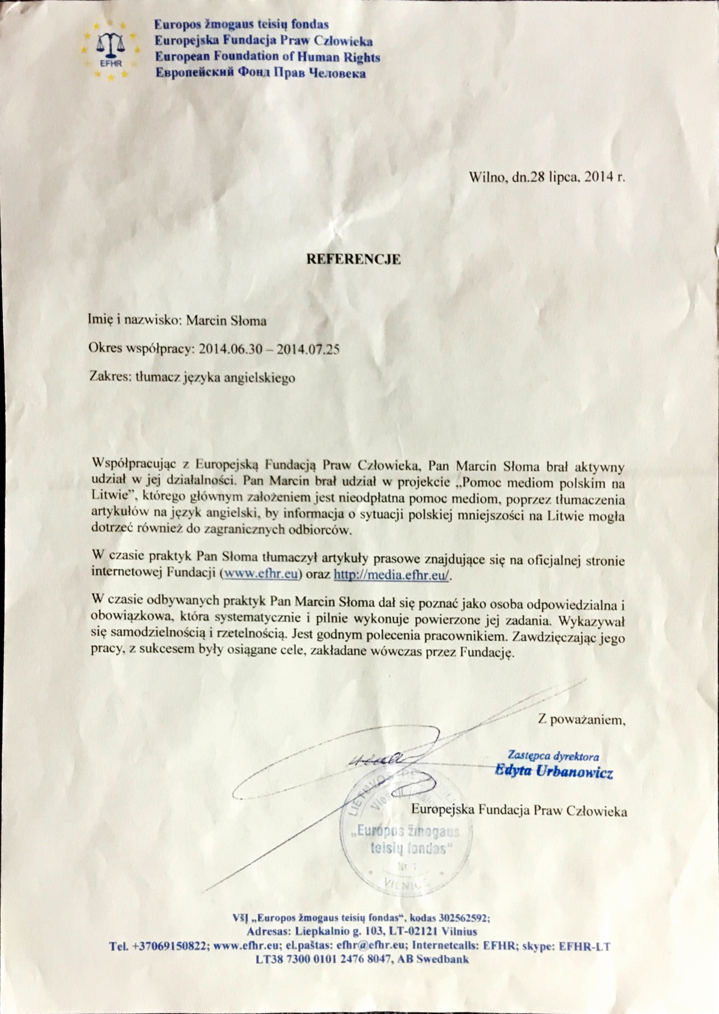 Skan referencji dla tłumacza języka angielskiego Marcina Słomy od Europejskiej Fundacji Praw Człowieka, datowane na 28 lipca 2014 z podpisem zastępcy dyrektora Edyty Urbanowicz.