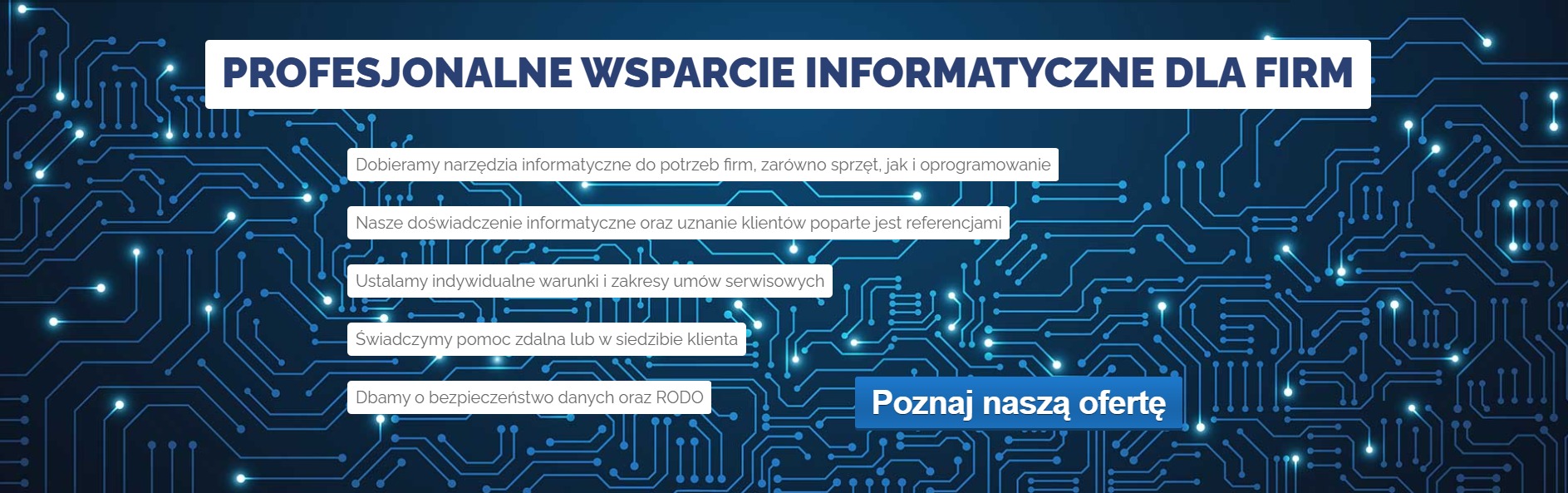 Grafika reklamowa przedstawiająca profesjonalne wsparcie informatyczne dla firm, z niebieskim tłem imitującym płytę główną komputera i białymi napisami informującymi o doborze narzędzi...