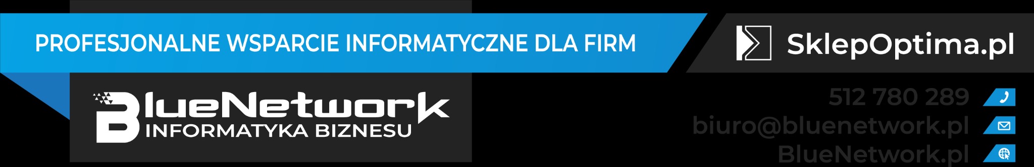 Grafika reklamowa firmy BlueNetwork Informatyka Biznesu oferującej profesjonalne wsparcie informatyczne dla firm, z adresem sklepu internetowego SklepOptima.pl oraz danymi kontaktowymi: numerem...