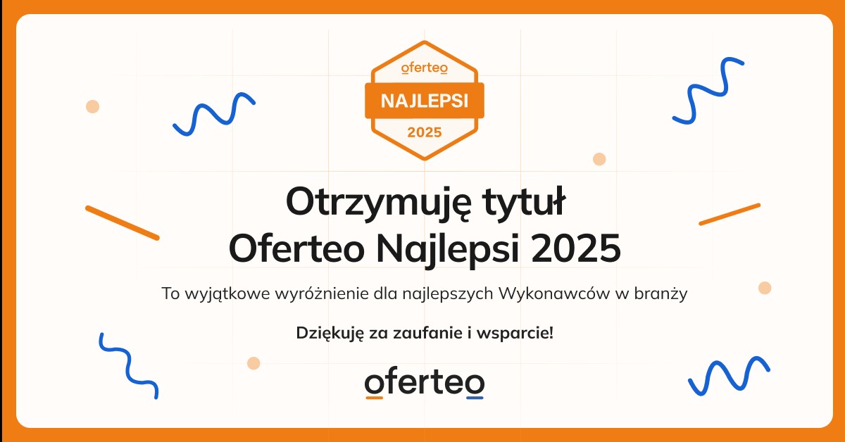Grafika z informacją o otrzymaniu tytułu Oferteo Najlepsi 2025, wyróżnienie dla wykonawców w branży.
