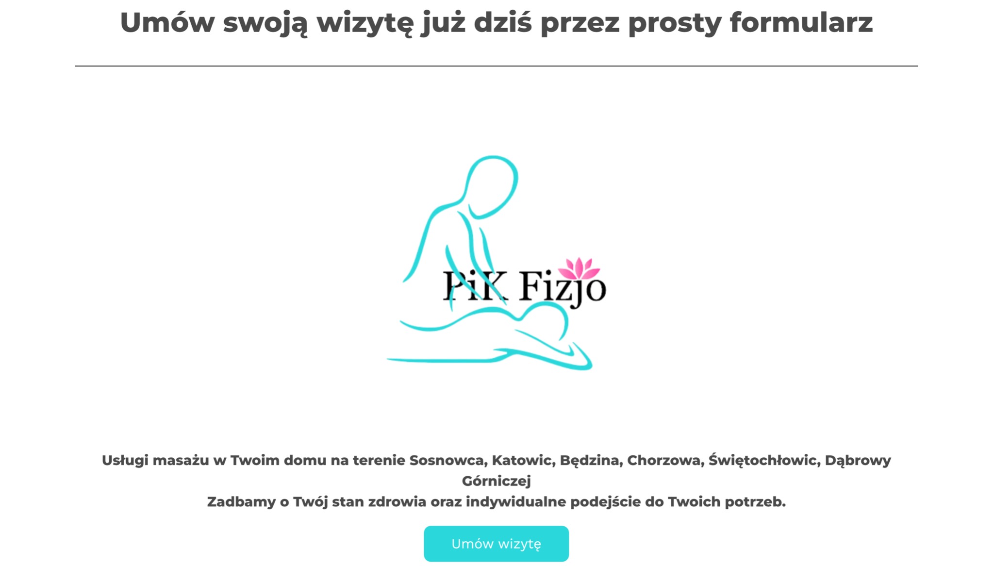 Ilustracja graficzna z logotypem PiK Fizjo, przedstawiająca sylwetki dwóch osób podczas masażu, z tekstem 'Umów swoją wizytę już dziś przez prosty formularz' oraz informacją o usługach masażu...