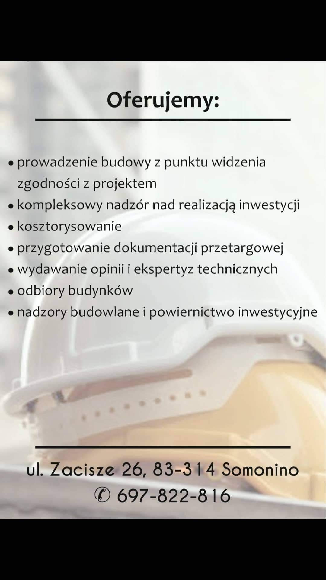 Ogłoszenie firmy oferującej prowadzenie budowy, nadzór inwestycyjny, kosztorysowanie, przygotowanie dokumentacji przetargowej, opinie techniczne, odbiory budynków, z adresem i numerem telefonu.