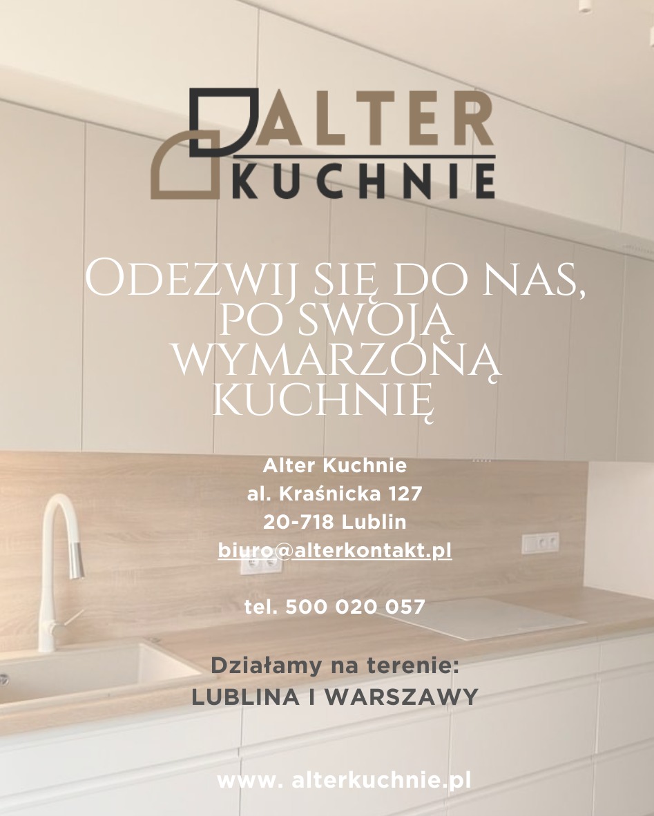 Reklama firmy Alter Kuchnie z Lublina prezentująca minimalistyczną, białą zabudowę kuchenną z drewnianym blatem i srebrną armaturą oraz danymi kontaktowymi.