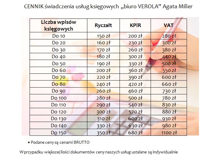 Cennik usług księgowych biura VEROLA Agaty Miller, tabela z cenami ryczałtu, KPiR i VAT w zależności od liczby wpisów księgowych.