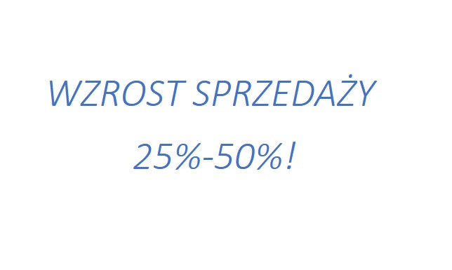 Napis na białym tle w kolorze niebieskim: Wzrost sprzedaży 25%-50%!