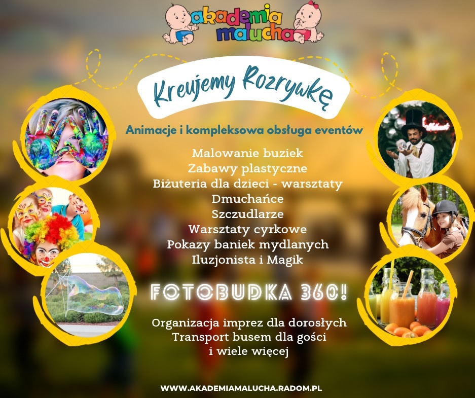 Plakat reklamowy Akademii Malucha z ofertą animacji, malowania buziek, dmuchańców, warsztatów i fotobudki 360, z ilustracjami przedstawiającymi poszczególne atrakcje.