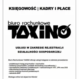 Ogłoszenie biura rachunkowego Taxino oferującego usługi księgowe, kadrowe i płacowe, w tym rejestrację działalności gospodarczej, prowadzenie ksiąg, ewidencję przychodów, sporządzanie deklaracji...