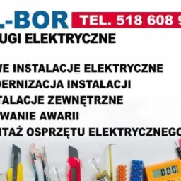Ogłoszenie firmy EL-BOR oferującej usługi elektryczne, w tym nowe instalacje, modernizacje, instalacje zewnętrzne, usuwanie awarii i montaż osprzętu, z widocznymi narzędziami elektrycznymi...