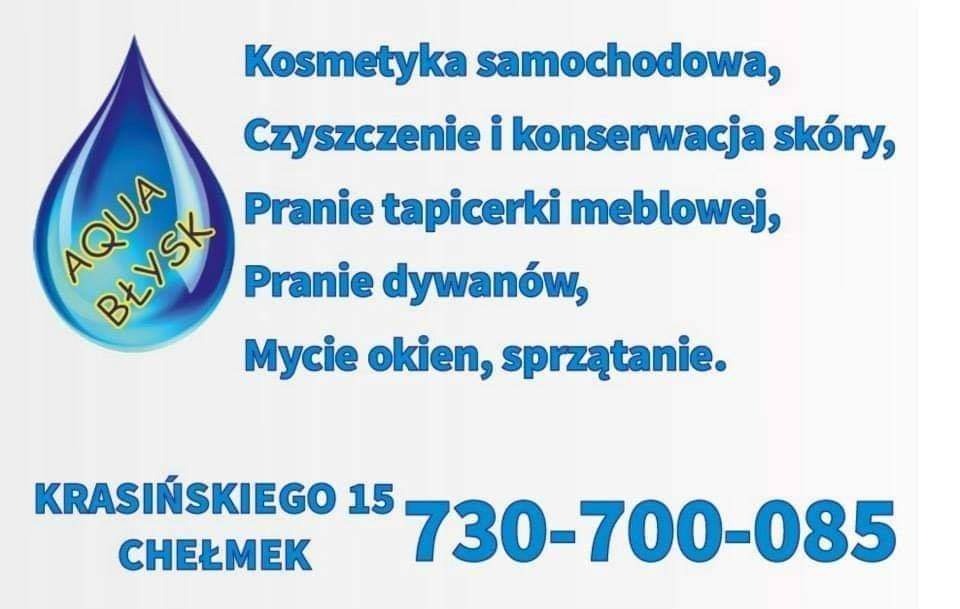 Reklama firmy Aqua Błysk oferującej kosmetykę samochodową, czyszczenie i konserwację skóry, pranie tapicerki meblowej, pranie dywanów, mycie okien i sprzątanie; na białym tle widnieje niebieska...