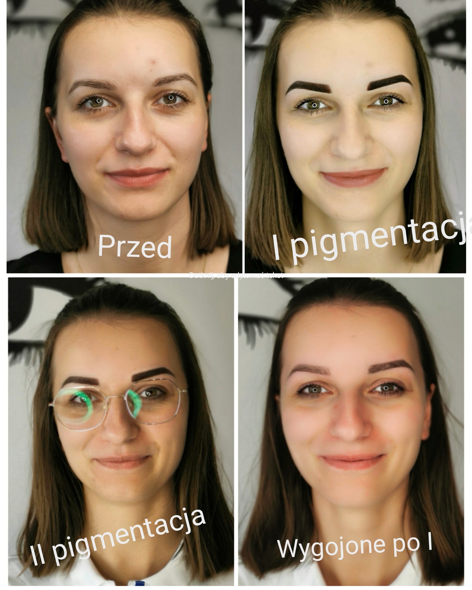 Kolaż czterech zbliżeń twarzy kobiety przed, w trakcie i po zabiegu pigmentacji brwi, prezentujący etapy od naturalnego wyglądu do wygojonego efektu.