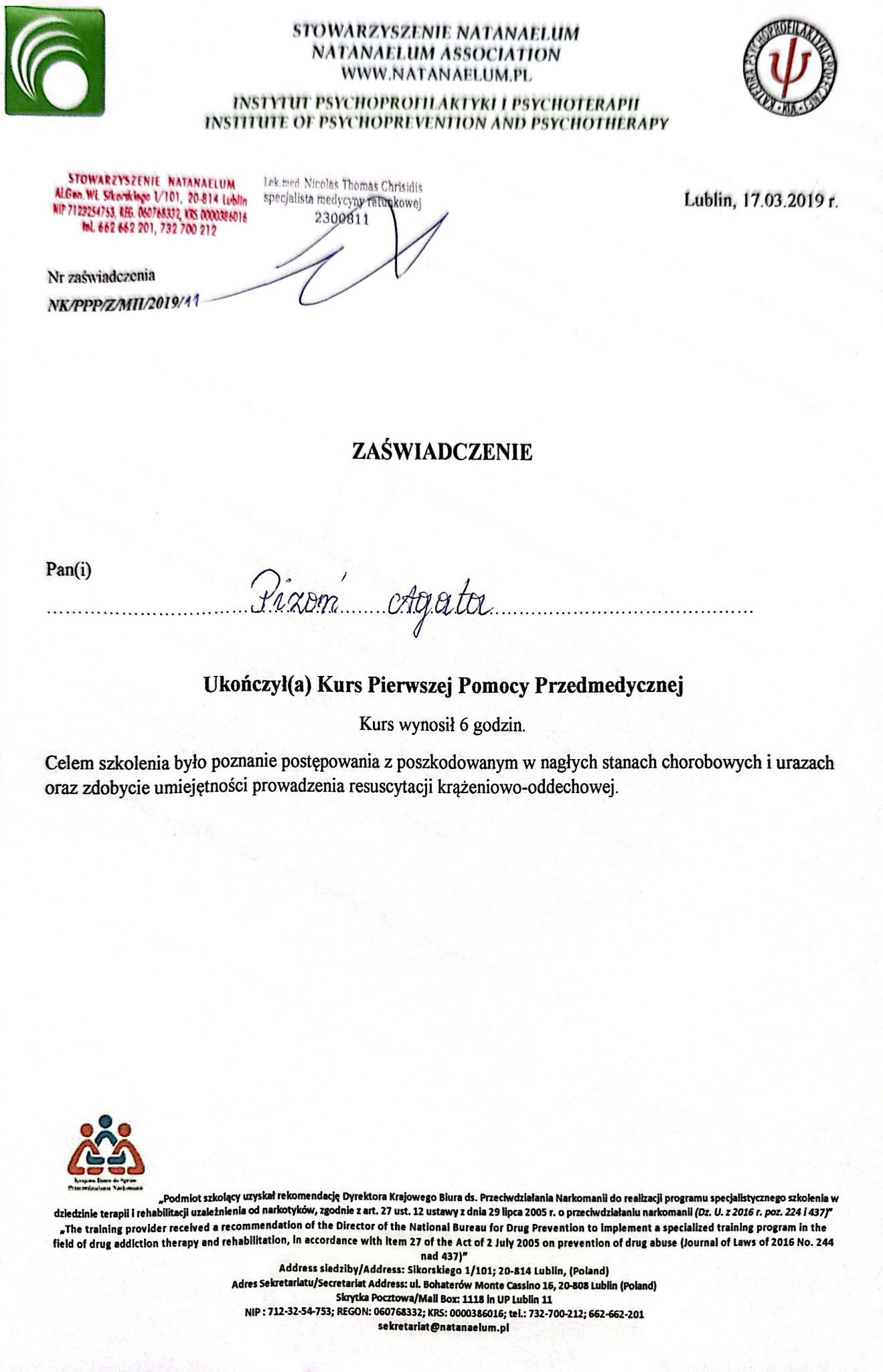 Skan zaświadczenia ukończenia kursu pierwszej pomocy przedmedycznej przez Agatę Pizon, wydane 17.03.2019 r. w Lublinie przez Stowarzyszenie Natanaelum.