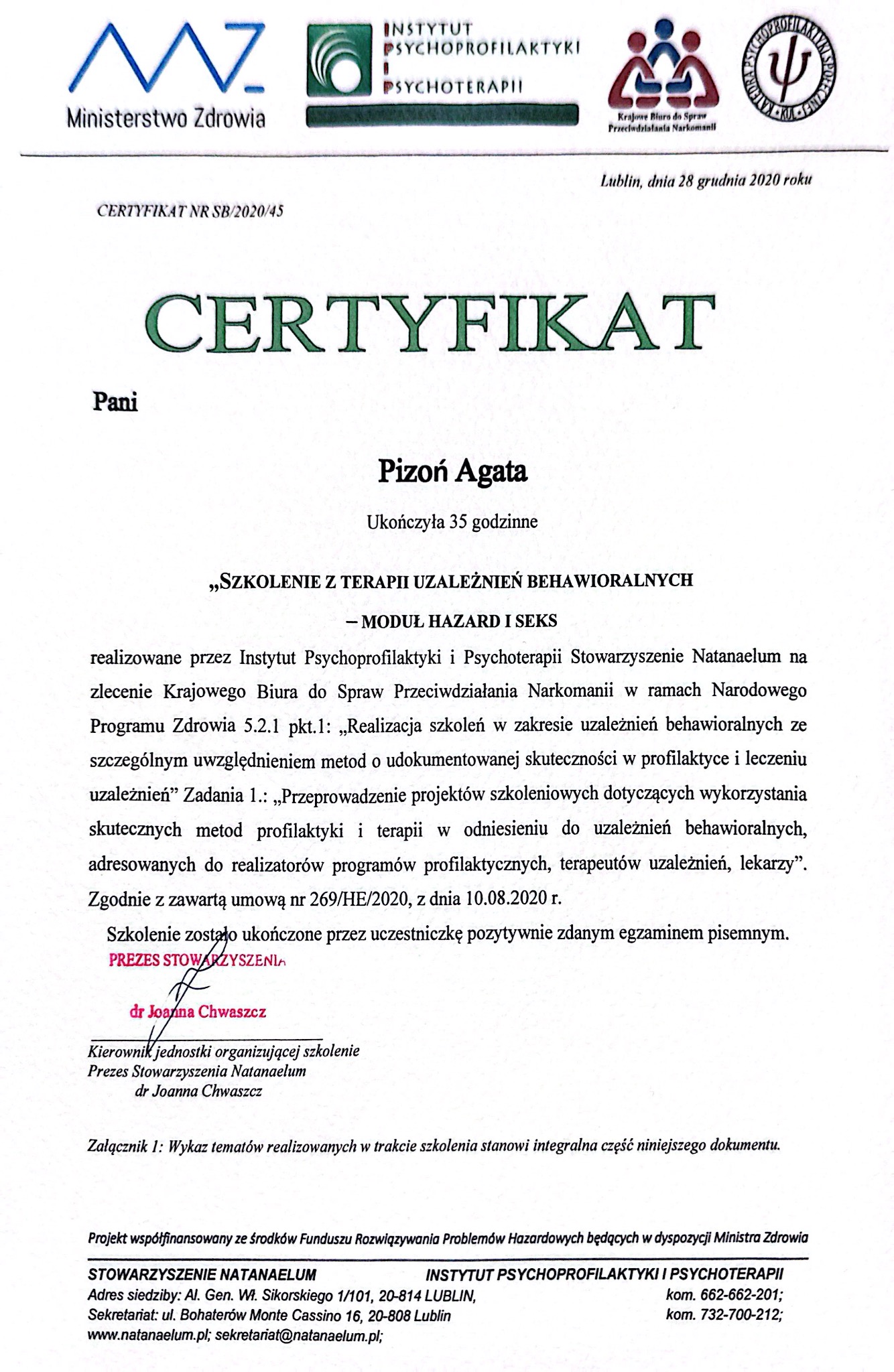 Skan certyfikatu ukończenia szkolenia z terapii uzależnień behawioralnych, wydanego w Lublinie, z podpisem prezesa stowarzyszenia.