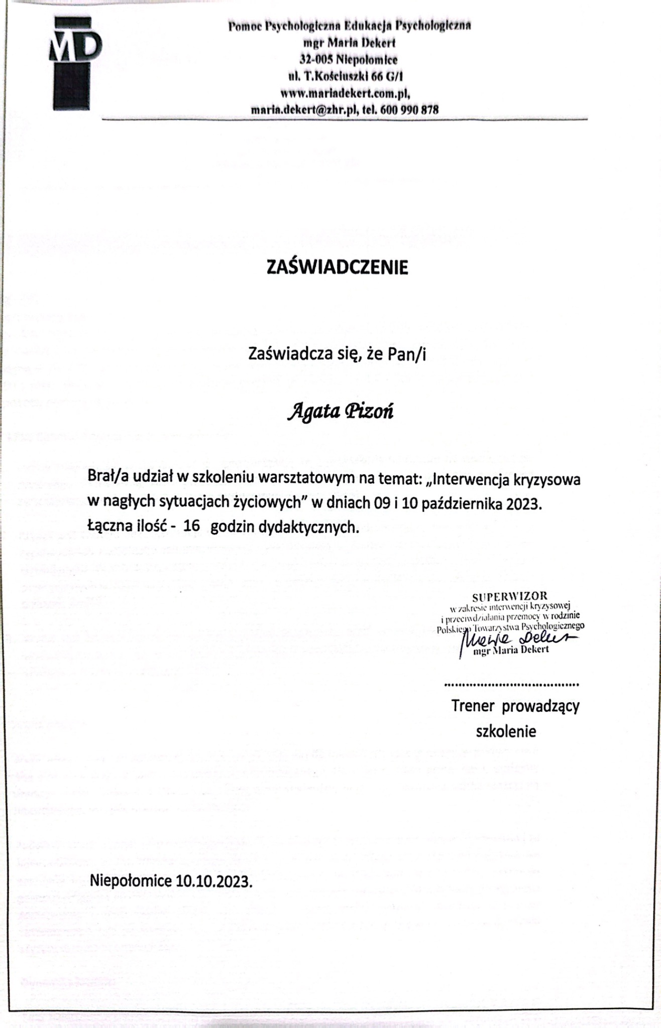 Skan zaświadczenia o ukończeniu szkolenia warsztatowego z interwencji kryzysowej, wydanego przez Pomoc Psychologiczną mgr Maria Dekert, z datą 10.10.2023.