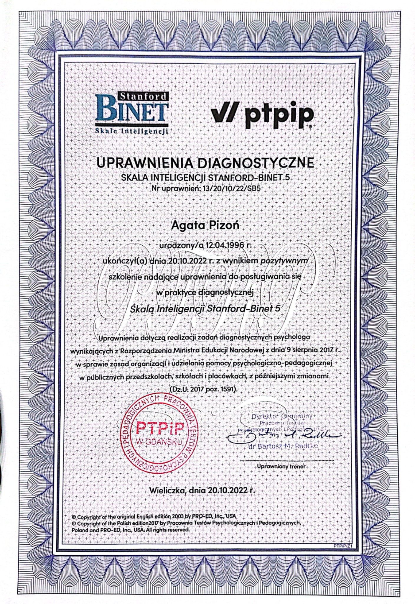 Skan certyfikatu uprawnień diagnostycznych Agaty Pizoń w zakresie Skali Inteligencji Stanford-Binet 5, wydany 20.10.2022 r. przez Pracownię Testów Psychologicznych i Pedagogicznych PTPiP w Gdańsku.