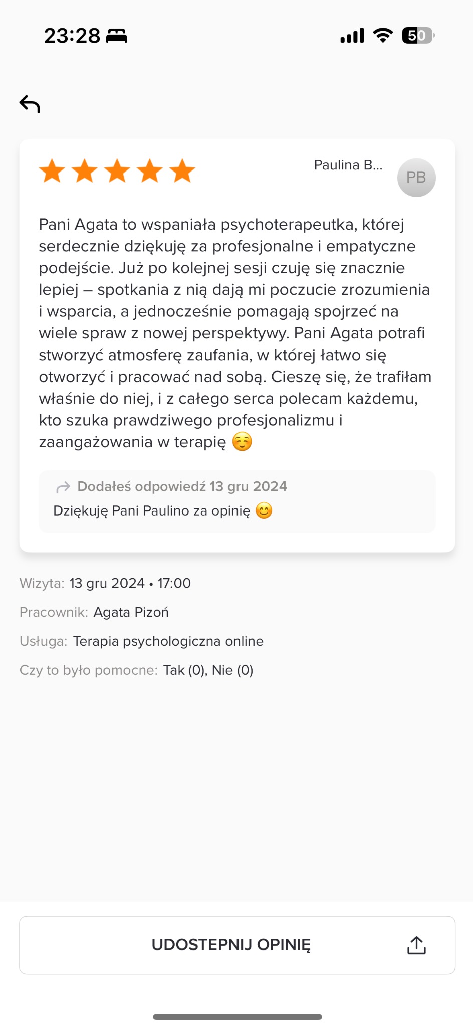 Zrzut ekranu z pozytywną opinią klientki o psychoterapeutce Agacie, podkreślający profesjonalizm, empatię i pomoc w spojrzeniu na sprawy z nowej perspektywy, z datą wizyty i informacją o terapii...