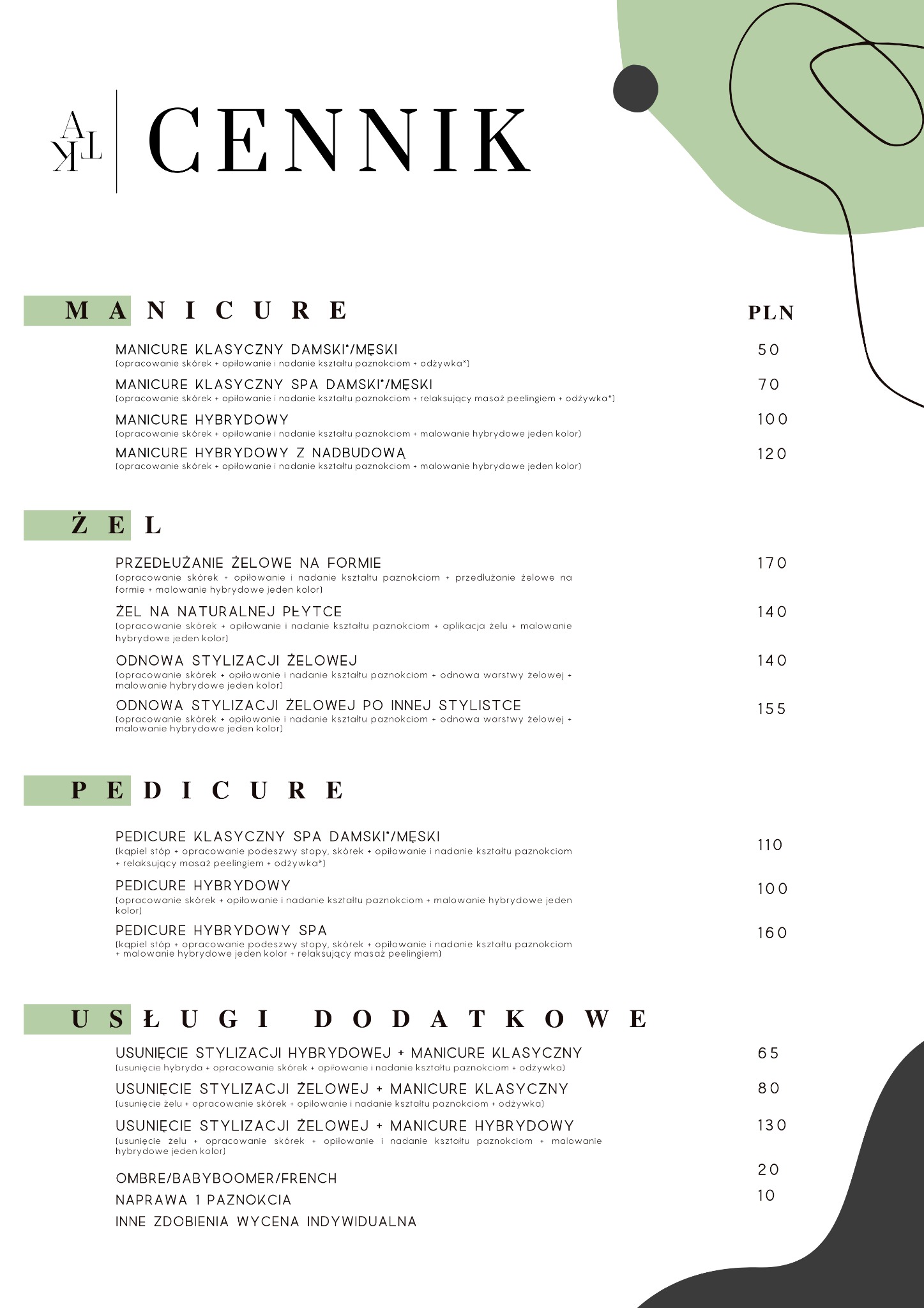 Cennik usług kosmetycznych obejmujący manicure klasyczny, hybrydowy, żelowy oraz pedicure, z wyszczególnionymi cenami i opisami zabiegów.