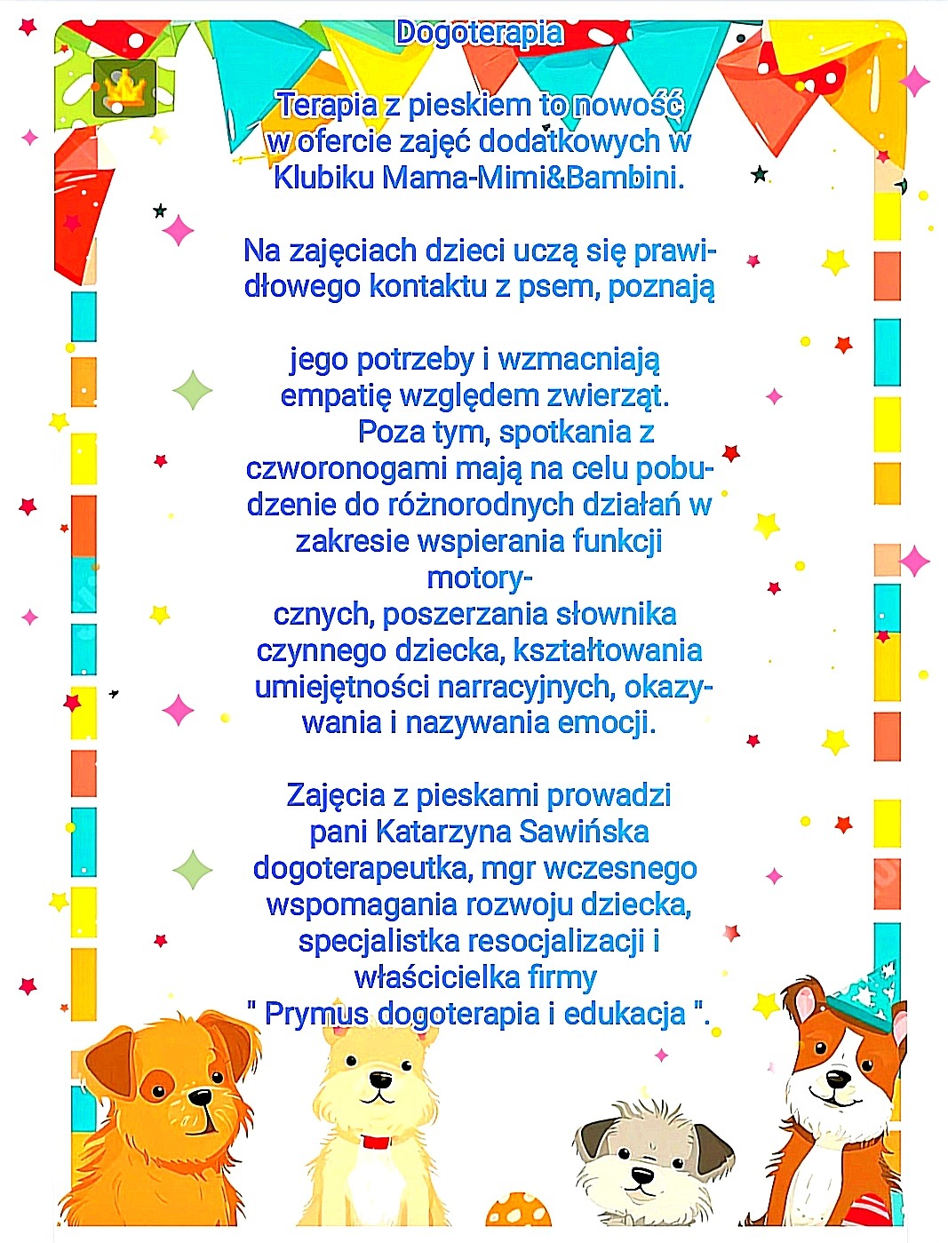 Plakat reklamowy zajęć dogoterapii w klubiku dla dzieci, z informacjami o korzyściach i prowadzącej, ozdobiony rysunkami psów i kolorowymi elementami graficznymi.