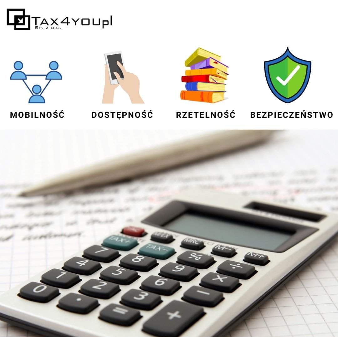 Kalkulator, długopis i dokumenty na biurku, nad nimi ikony mobilności, dostępności, rzetelności i bezpieczeństwa oraz logo firmy TAX4Youpl.