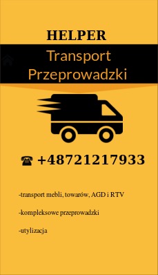 Grafika reklamowa firmy Helper Transport Przeprowadzki z numerem telefonu, informacją o transporcie mebli, AGD i RTV, kompleksowych przeprowadzkach oraz utylizacji.
