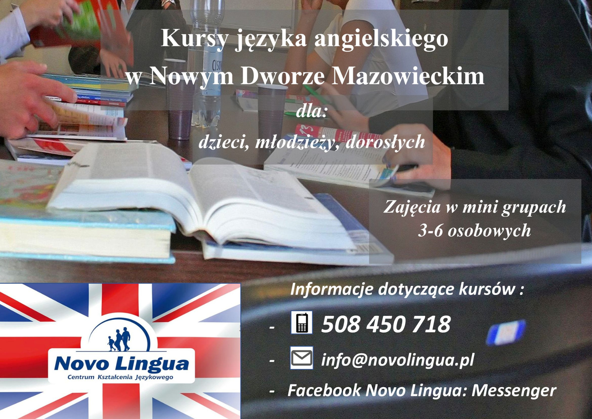 Materiały promocyjne kursów języka angielskiego w Nowym Dworze Mazowieckim dla dzieci, młodzieży i dorosłych, z informacjami kontaktowymi i logo Novo Lingua na tle flagi brytyjskiej.
