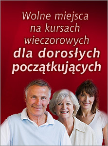 Ogłoszenie o wolnych miejscach na wieczorowych kursach dla dorosłych początkujących, z uśmiechniętymi twarzami trzech osób w dolnej części plakatu na czerwonym tle.