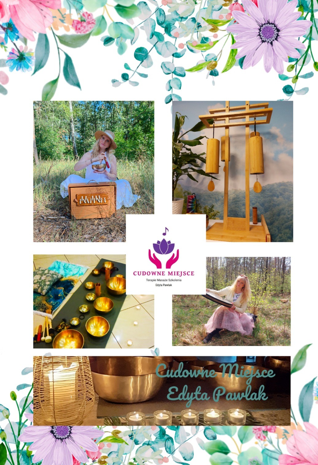Kolaż zdjęć: kobieta z misą dźwiękową w plenerze, instrumenty muzyczne, logo 'Cudowne Miejsce', misy i świece. Relaksacja, terapia dźwiękiem, harmonia.