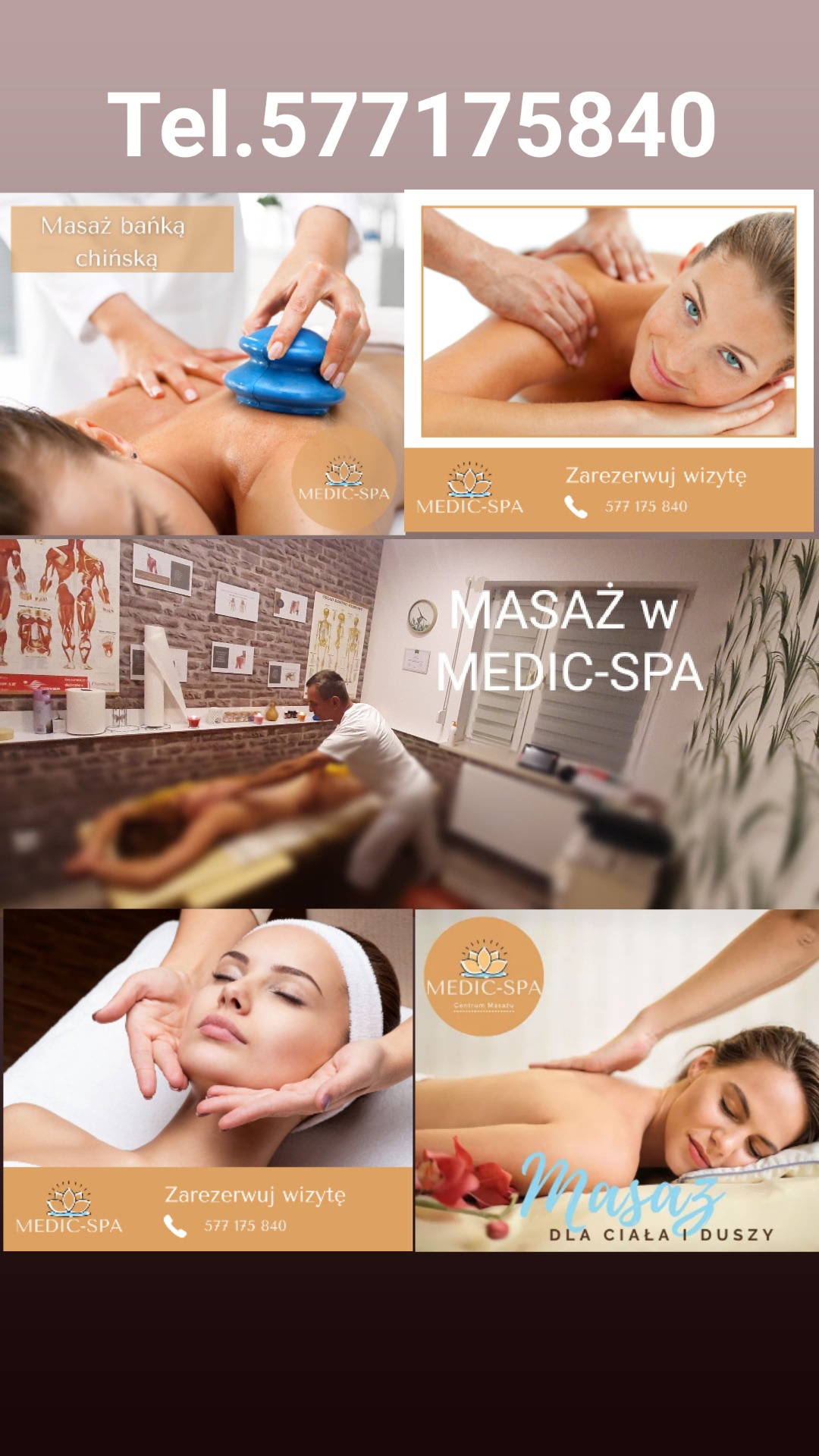 Kompozycja zdjęć z usługami Medic-Spa: masaż bańką chińską, masaż relaksacyjny, masaż twarzy oraz masaż dla ciała i duszy, z numerem telefonu do rezerwacji wizyt.
