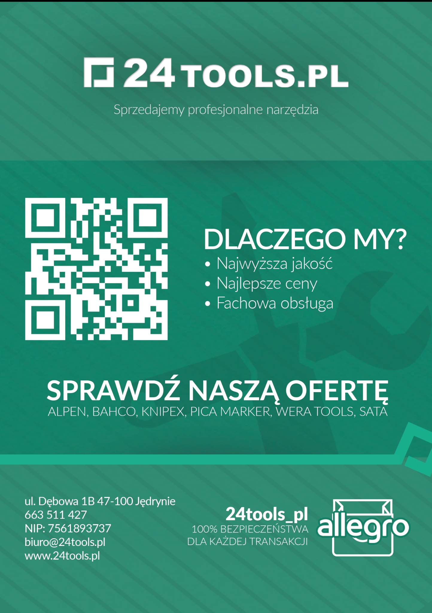 Projekt ulotki reklamowej sklepu internetowego 24tools.pl prezentujący logo firmy, kod QR, adres strony internetowej, dane kontaktowe oraz hasła reklamowe: Najwyższa jakość, Najlepsze ceny, Fachowa...