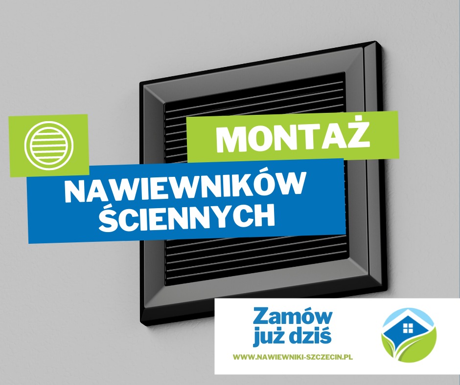 Grafika reklamowa z czarnym nawiewnikiem ściennym na szarym tle, z zielonymi i niebieskimi paskami z tekstem 'Montaż nawiewników ściennych' oraz logo firmy.