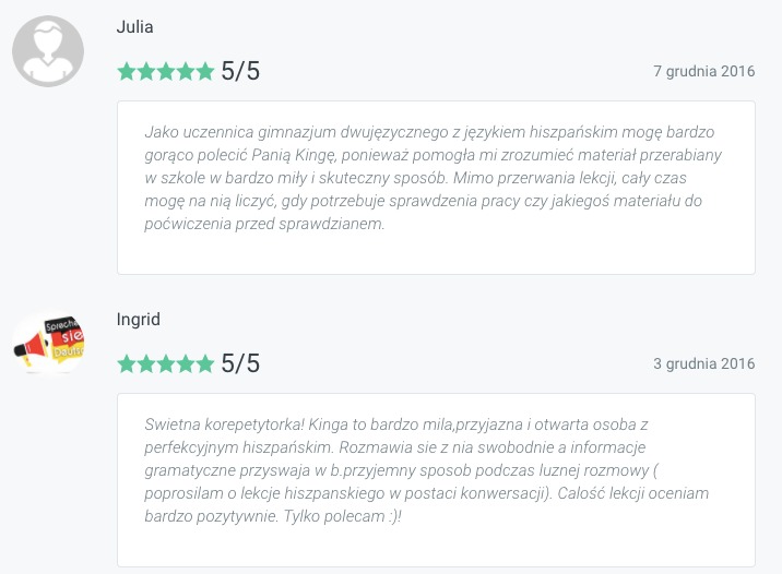 Opinie dwóch osób, Julii i Ingrid, z ocenami 5/5, polecające nauczycielkę, Kingę, za pomoc w nauce i konwersacjach.